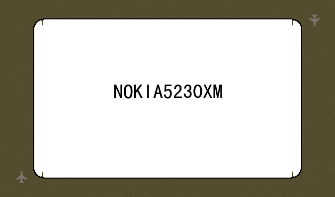 NOKIA5230XM